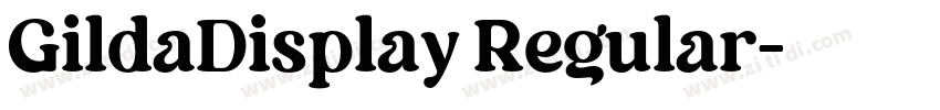 GildaDisplay Regular字体转换